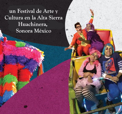Un festival de arte y cultura e la alta sierra HuachineraSonoraMexico